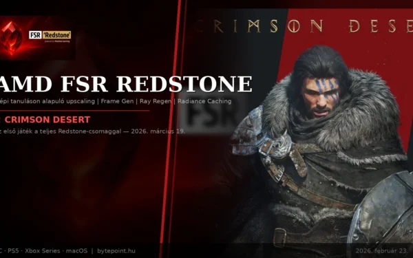 AMD FSR Redstone: A Crimson Desert lesz az első játék, amely a teljes technológiacsomagot használja