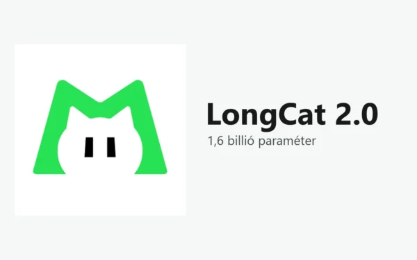 Megérkezett a LongCat 2.0: 1,6 billió paraméter és teljes kínai chipalapú tanítás