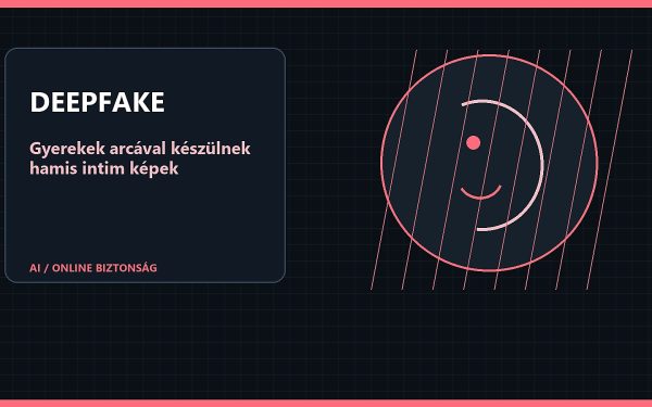 A hamis képek már a gyerekek arcát is célba veszik