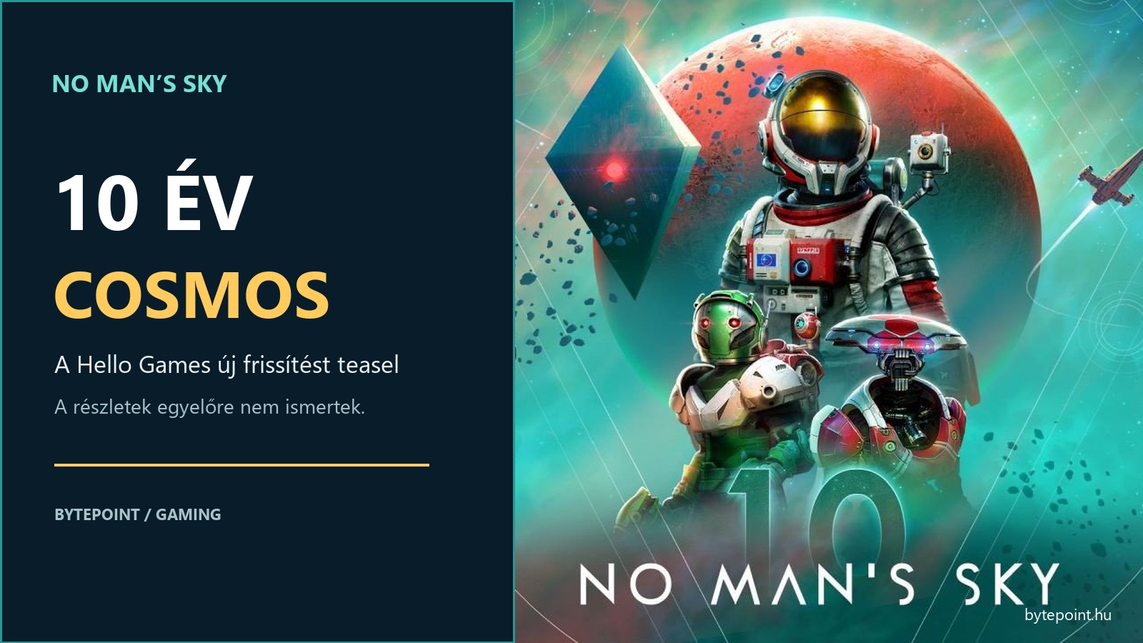 A No Man’s Sky tizedik évfordulóját és a COSMOS frissítés teaserét összefoglaló grafika