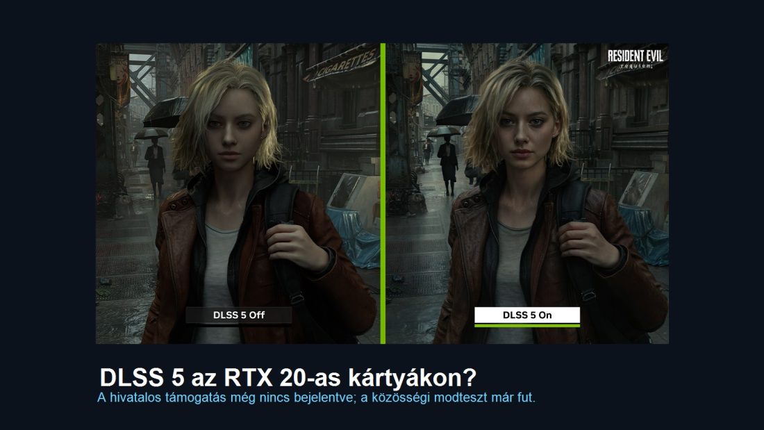 A DLSS 5 már az RTX 20-asokon is elindulhat, de a tesztek egyelőre kaotikusak