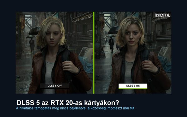 A DLSS 5 már az RTX 20-asokon is elindulhat, de a tesztek egyelőre kaotikusak