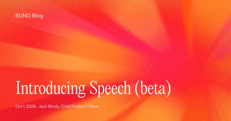 A Suno hivatalos bejelentő grafikája a Speech bétatesztjéről
