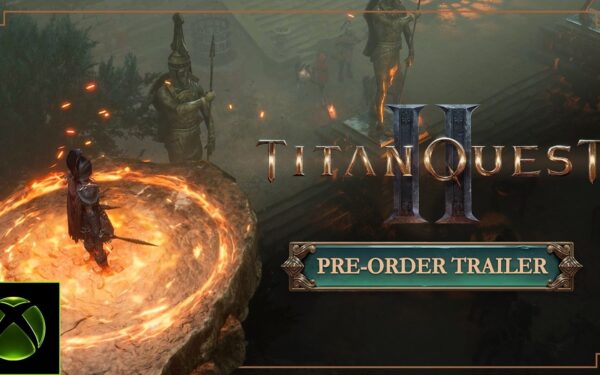 Titan Quest II Xbox megjelenés: január 19., korai hozzáféréssel január 15-től